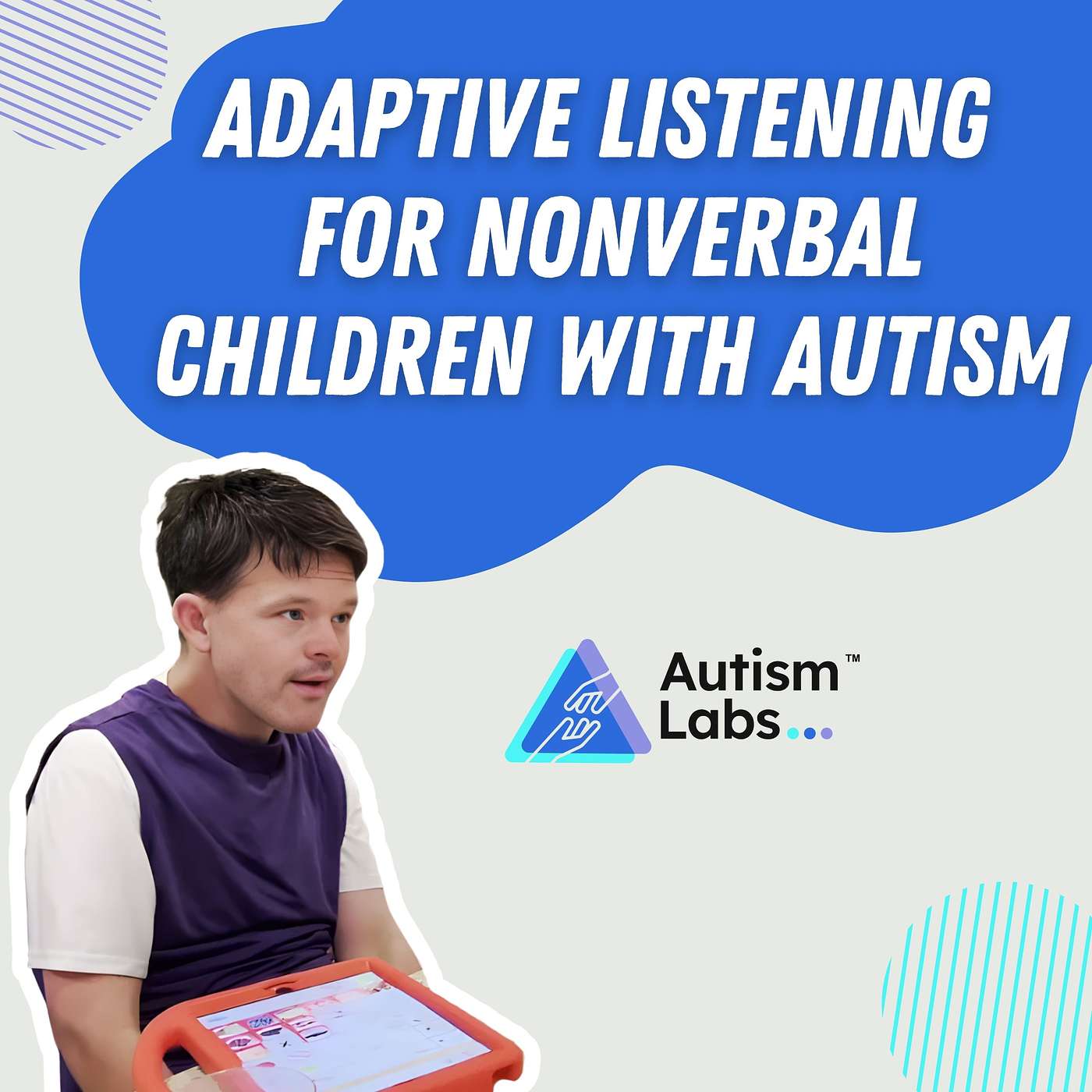 Adaptive Listening  for Nonverbal Children with Autism