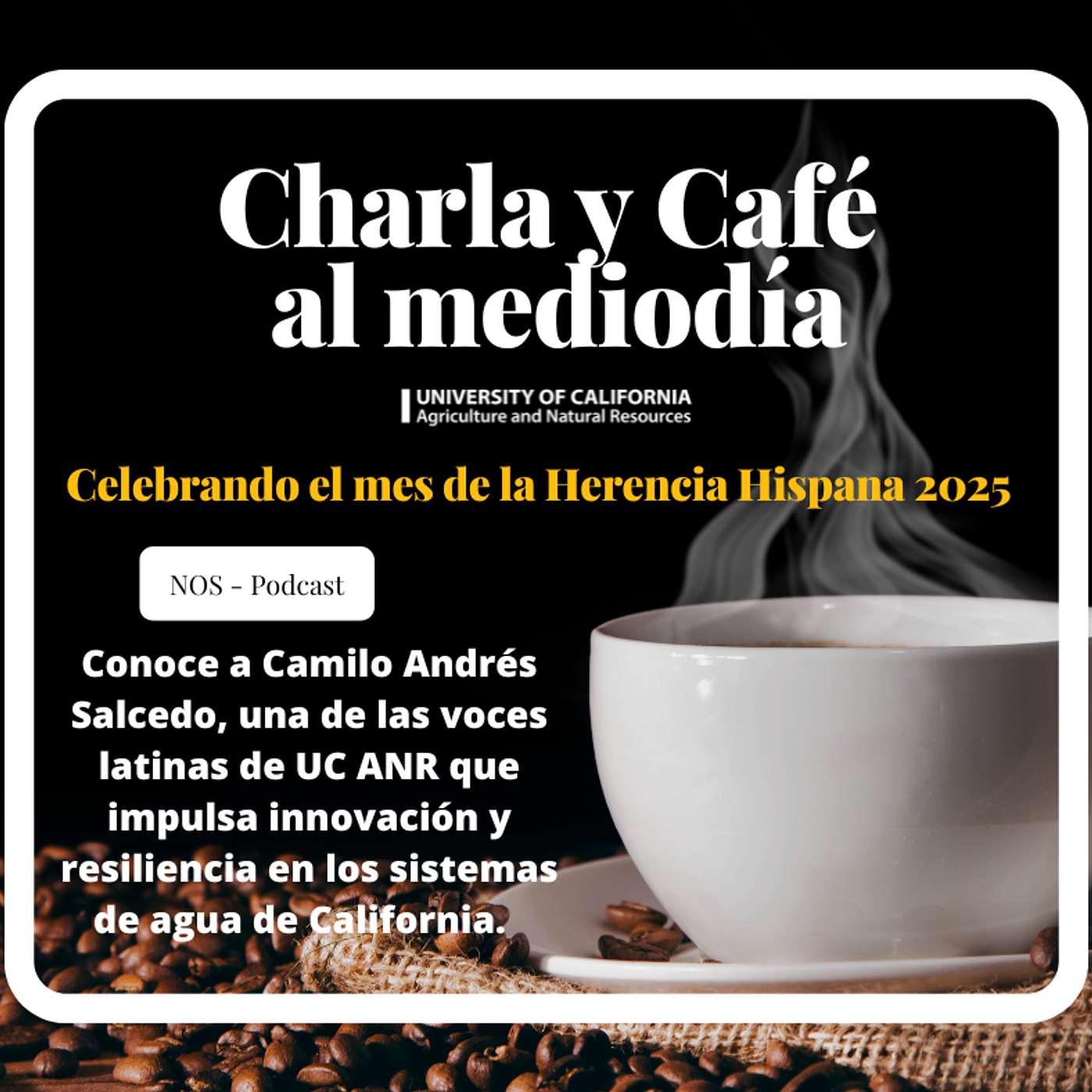 Celebrando el mes de la Herencia Hispana 2025 - Camilo Andrés Salcedo: Innovación y resiliencia en el agua urbana