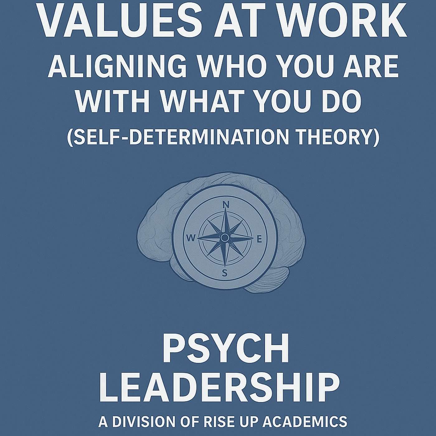 Psych Leadership - A division of Rise Up Academics