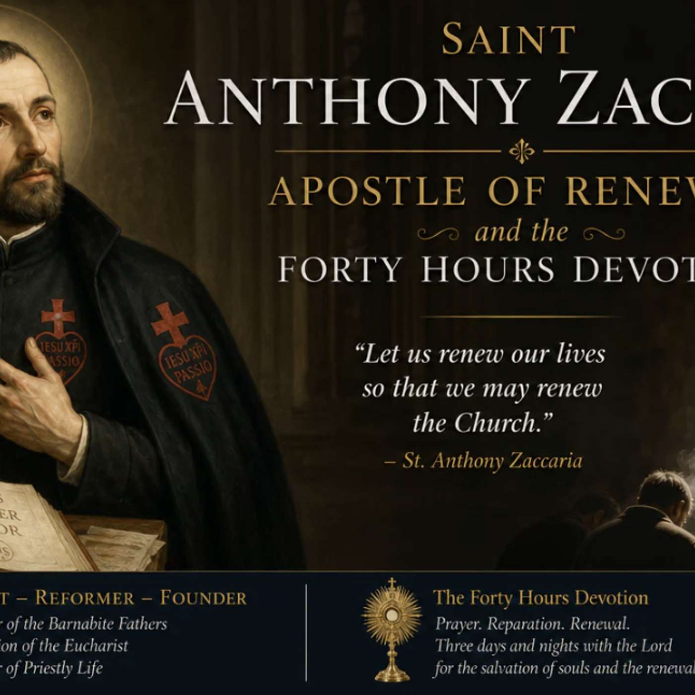 Saint Anthony Zaccaria And The Forty Hours Devotion episode artwork