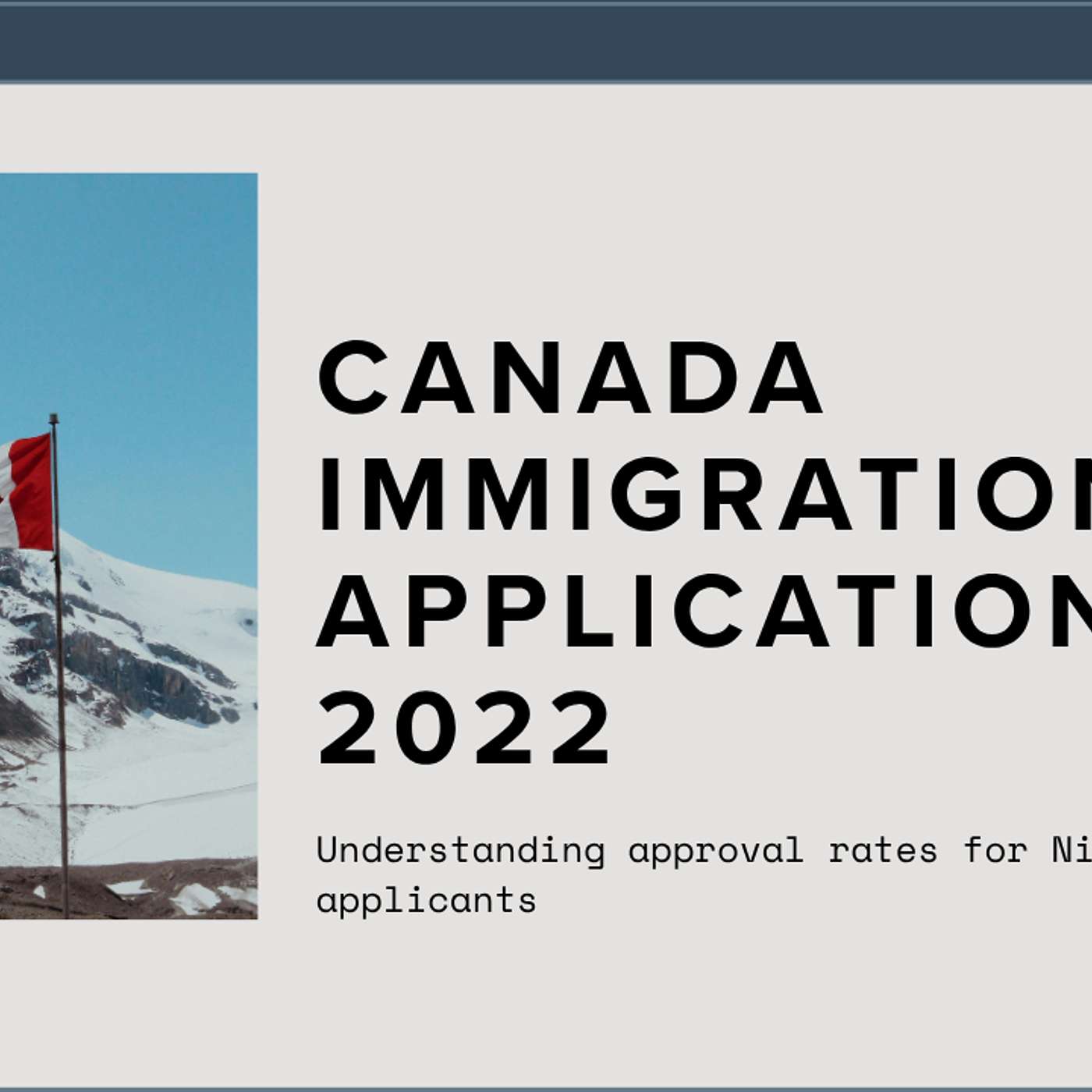 Canada Immigration Economic Class PR Applications 2022 for Nigeria — Approval Rates