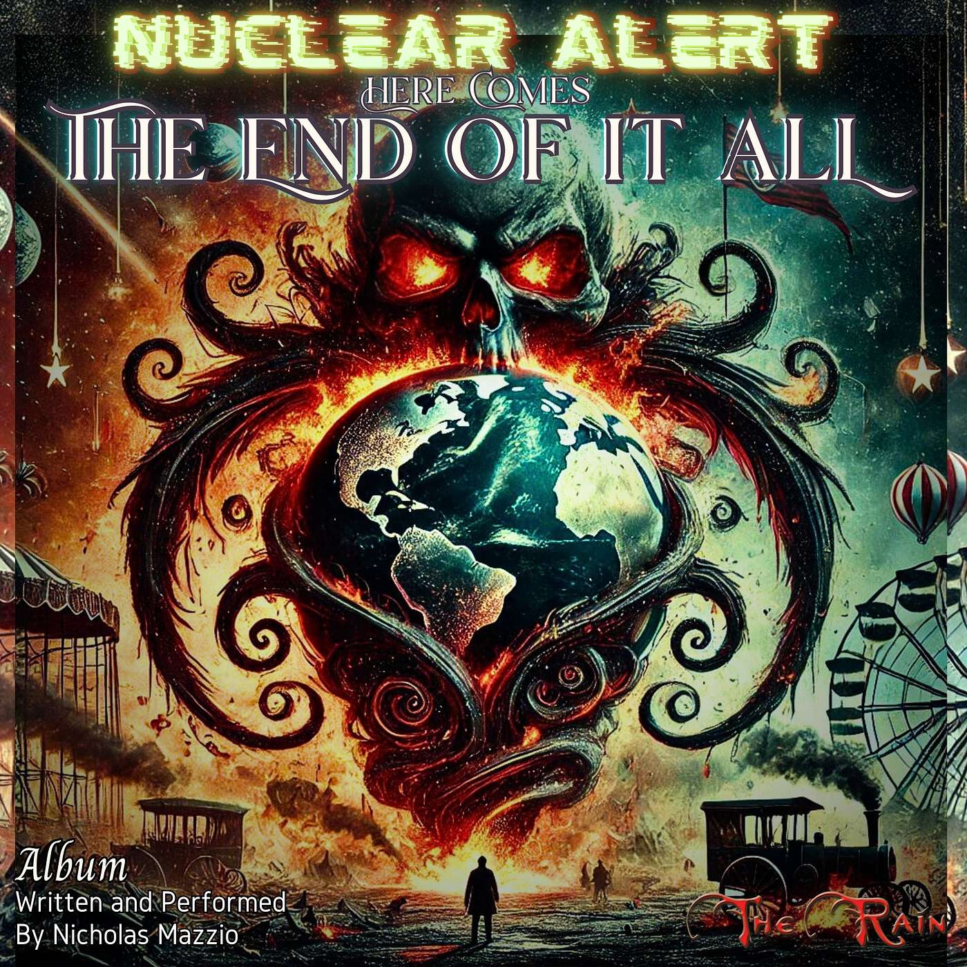 Nuclear Alert The End Is Coming with siren extended coronation edition drumless sugarcube 711 Nicholas Mazzio Lauren Mazzio The Rain (ok to use)