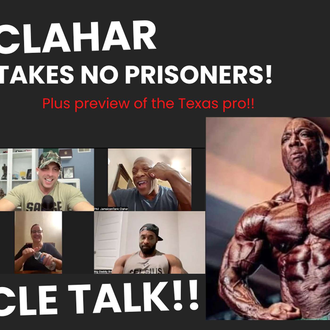 MUSCLE TALK! Phil Clahar takes no prisoners! Plus preview of the Texas pro episode artwork
