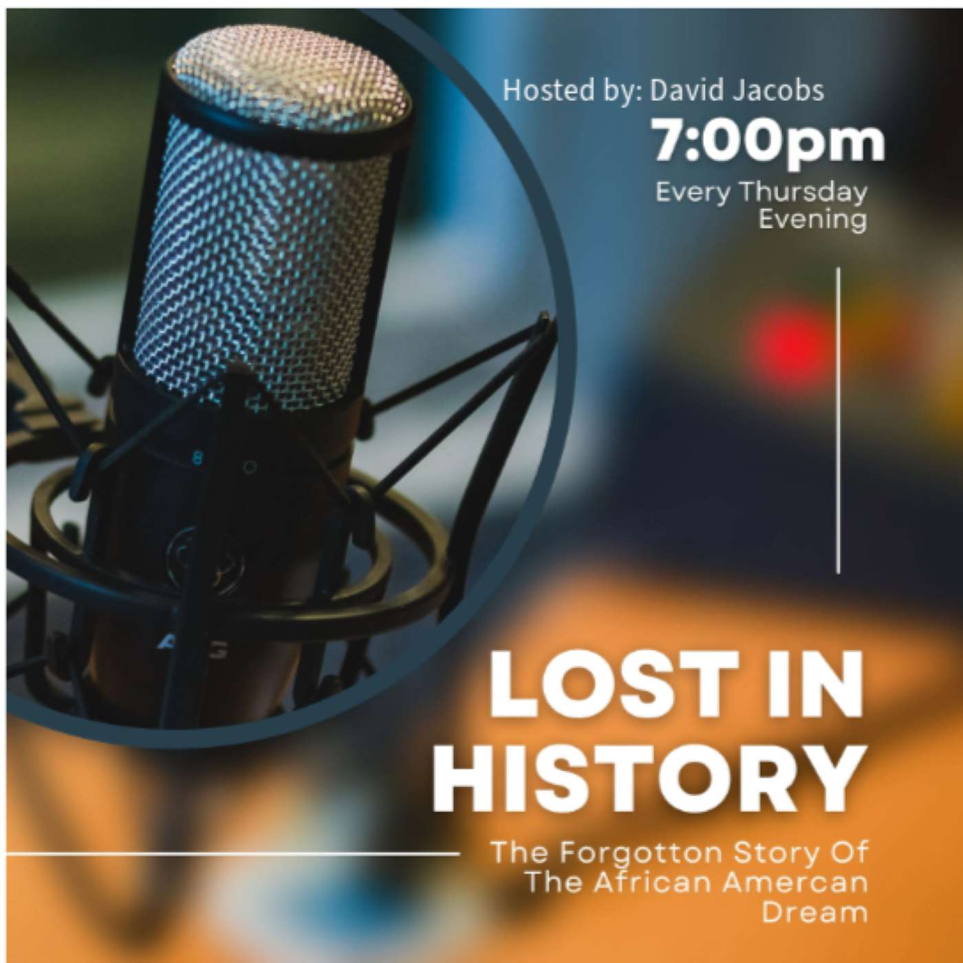 Lost in History: The Forgotten Story Of The African American Dream