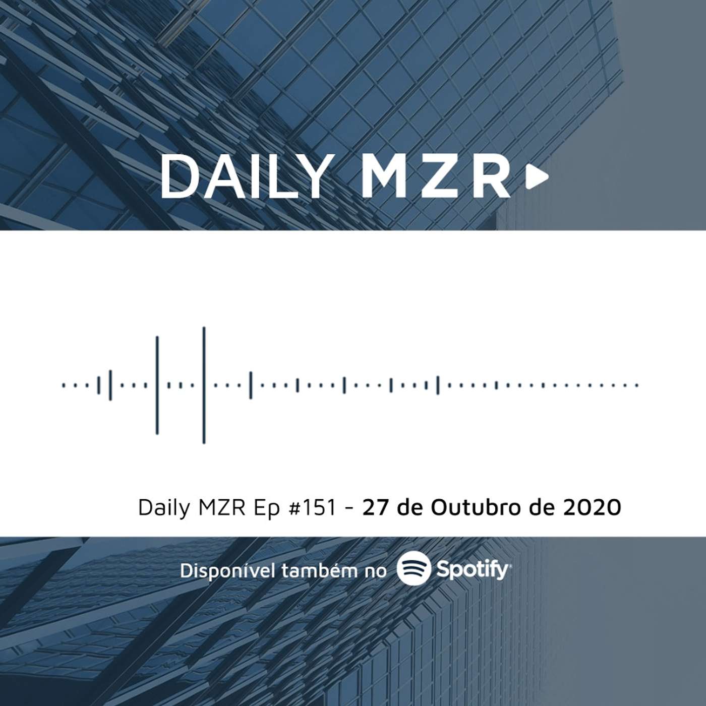 Daily MZR #151 | 27 de Outubro de 2020 episode artwork