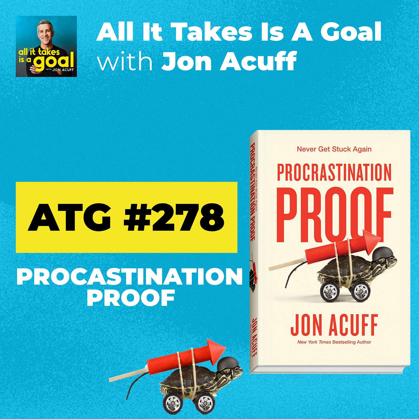 ATG 278 | Permission: The One Word Solution to Procrastination