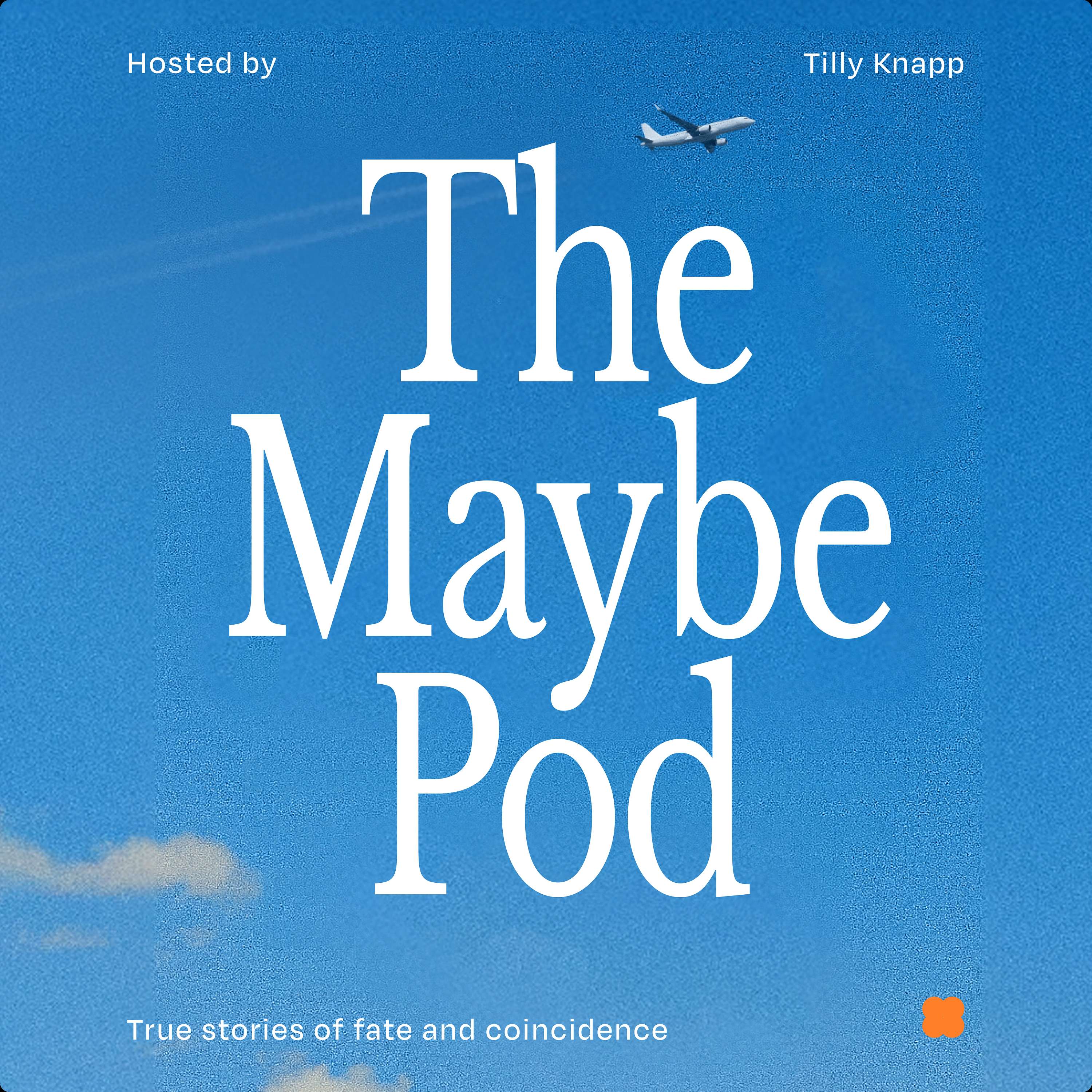 The Maybe Pod