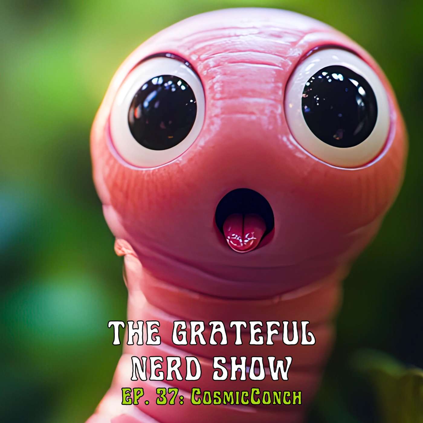 [TGNS] EP. 37: CosmicConch Talks Ferments and Natural Gardening | The Grateful Nerd Show