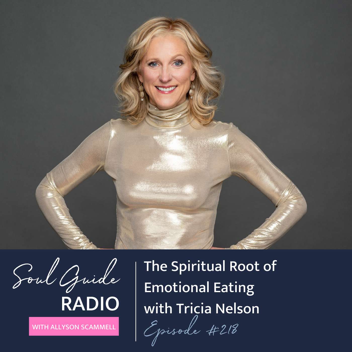 The Spiritual Root of Emotional Eating with Tricia Nelson The Spiritual Root of Emotional Eating with Tricia Nelson