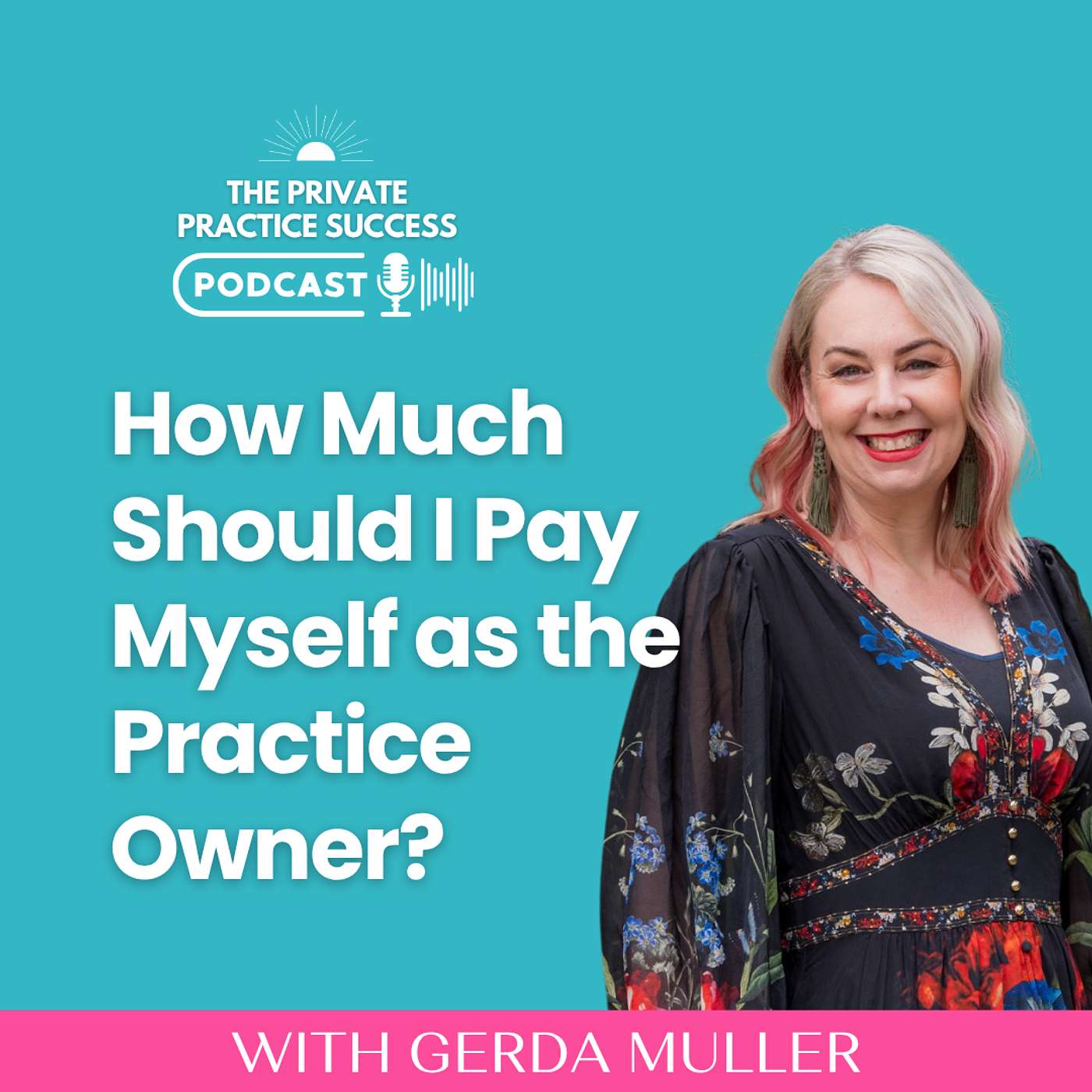 The Private Practice Success Podcast