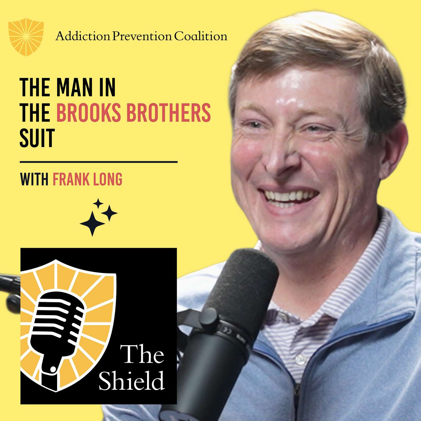 S2E1: The Man in the Brooks Brothers Suit: Frank Long on Politics, Addiction, and Radical Grace