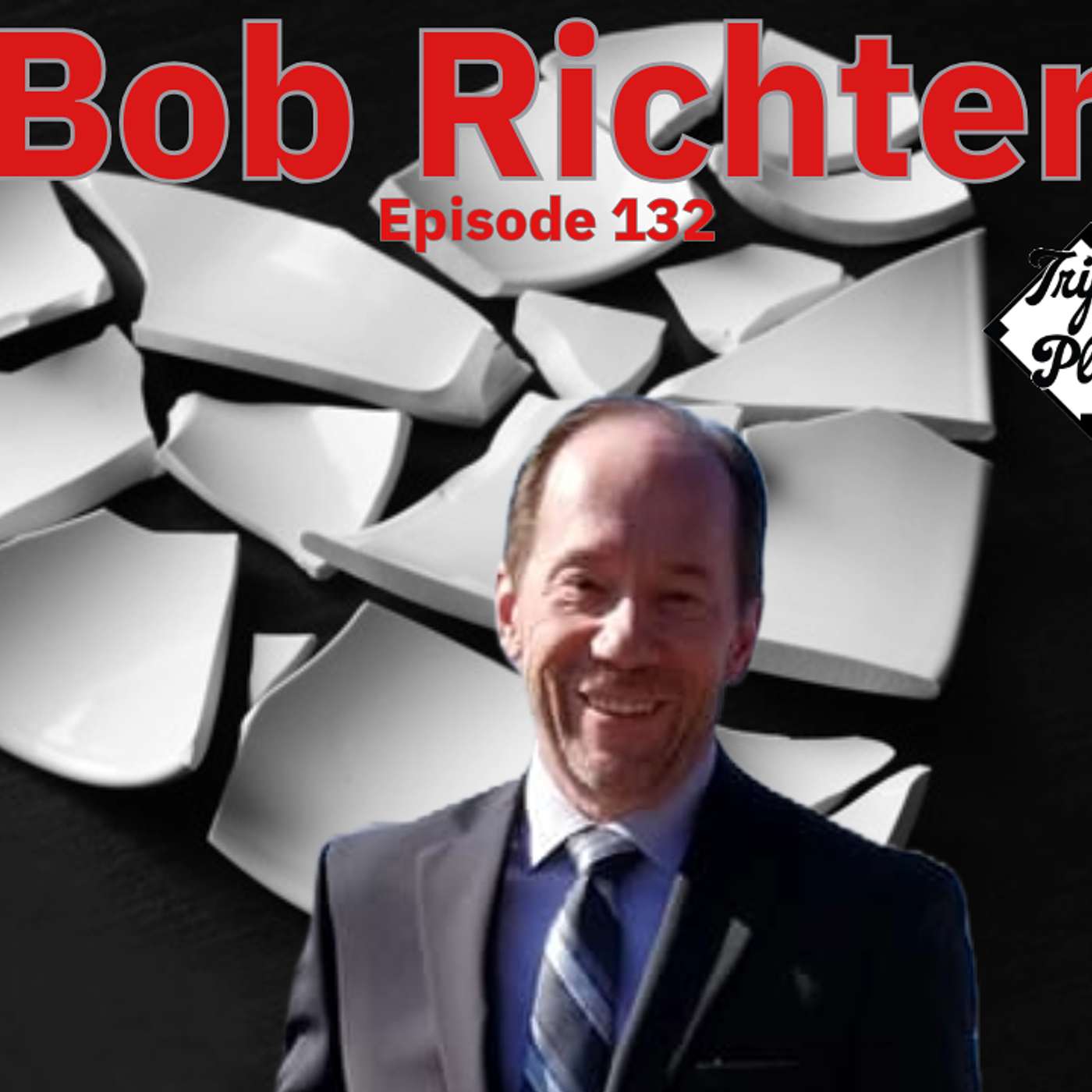 Bob Richter Episode 132