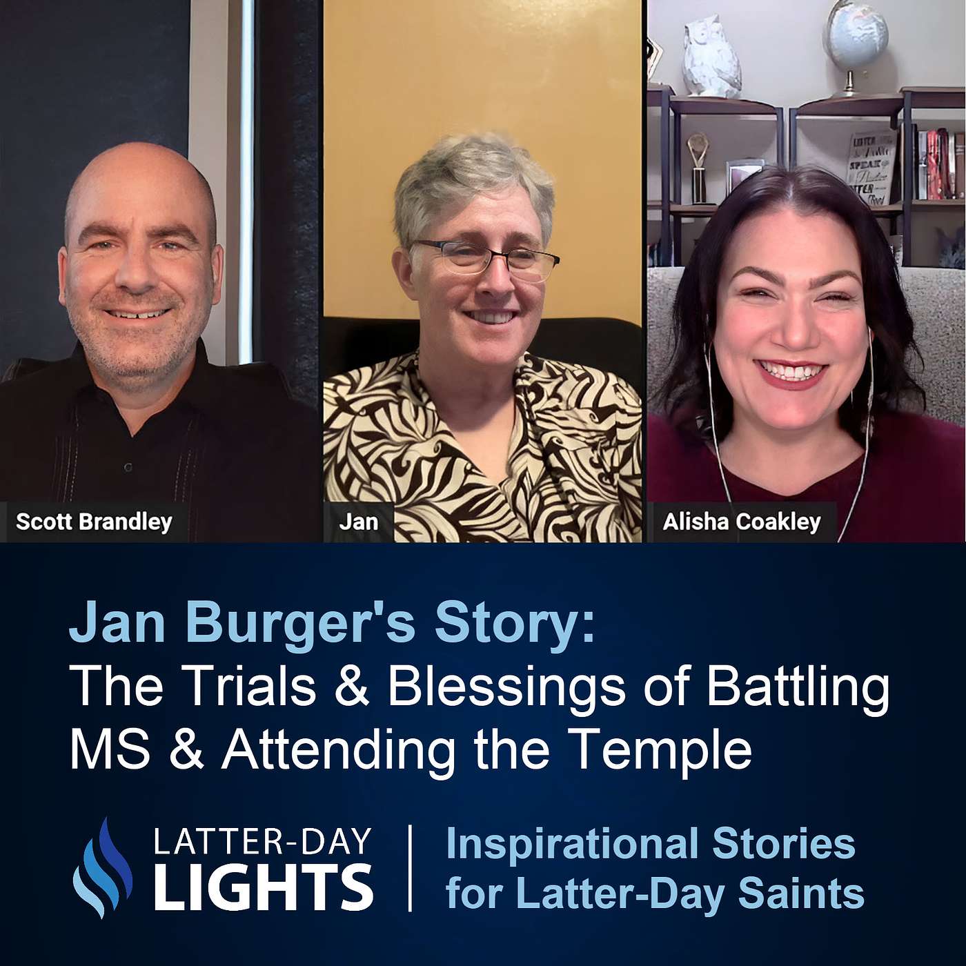 The Trials & Blessings of Battling MS & Attending the Temple: Jan Burger's Story - Latter-Day Lights