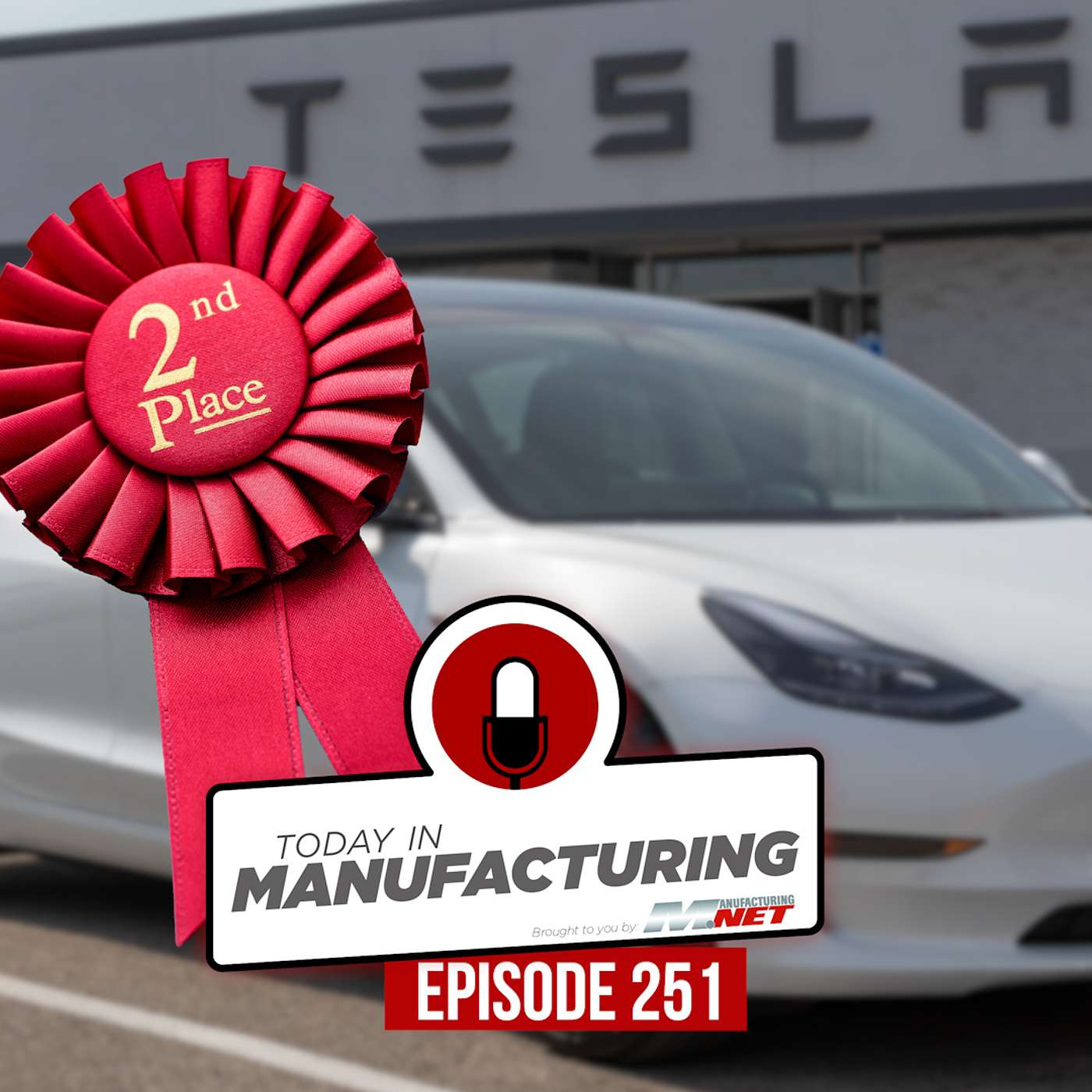 Tesla Loses EV Title; Massive Battery Fire; Tariff Impact | Today in Manufacturing Ep. 251