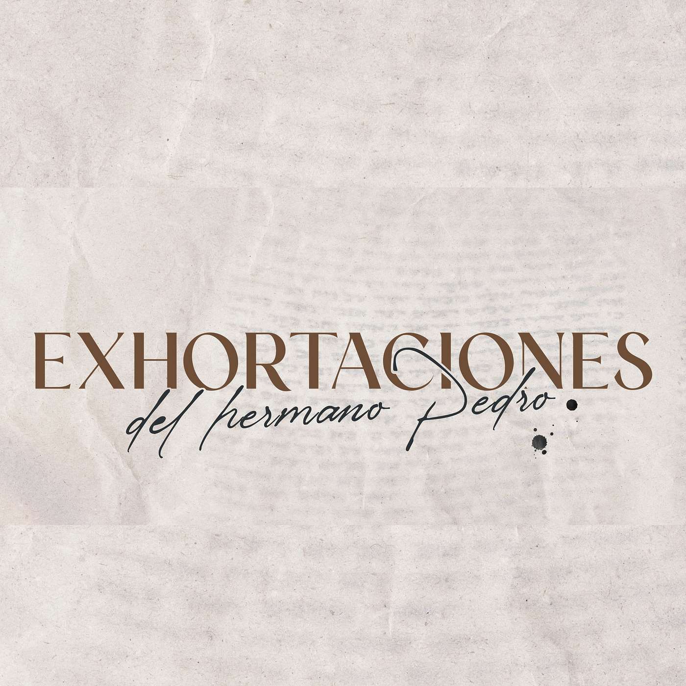 CARTAS DE MI HERMANO PEDRO