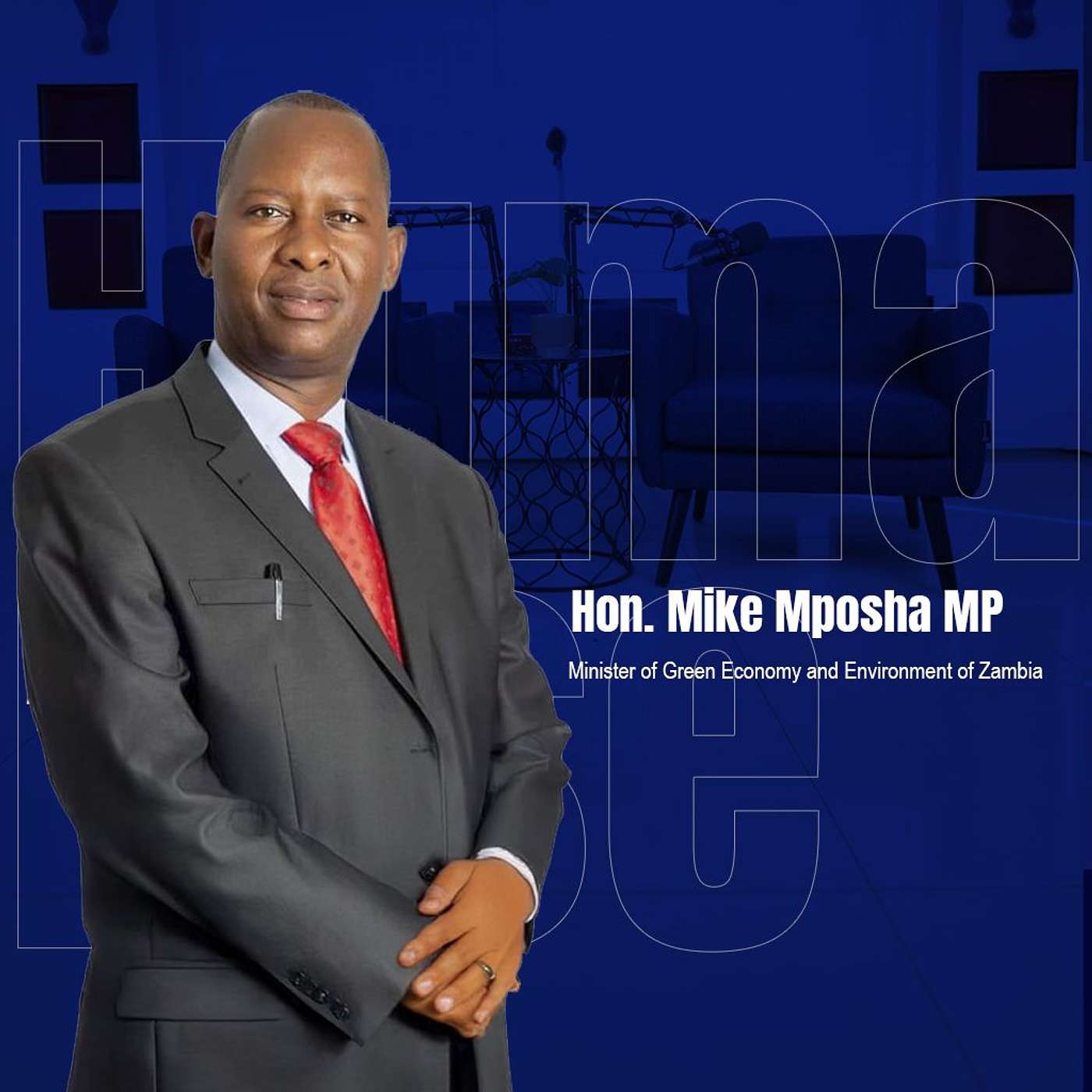Shaping the Digital Nation: Insights from Hon. Mike Elton Mposha episode artwork