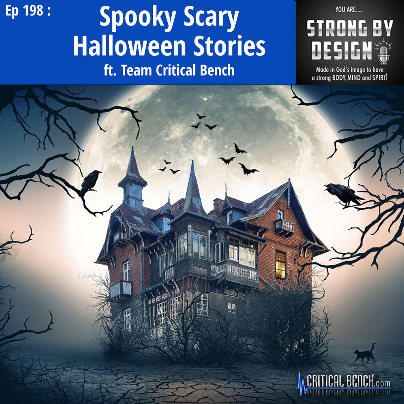 Ep 198 Spooky Scary Halloween Stories ft. Team Critical Bench