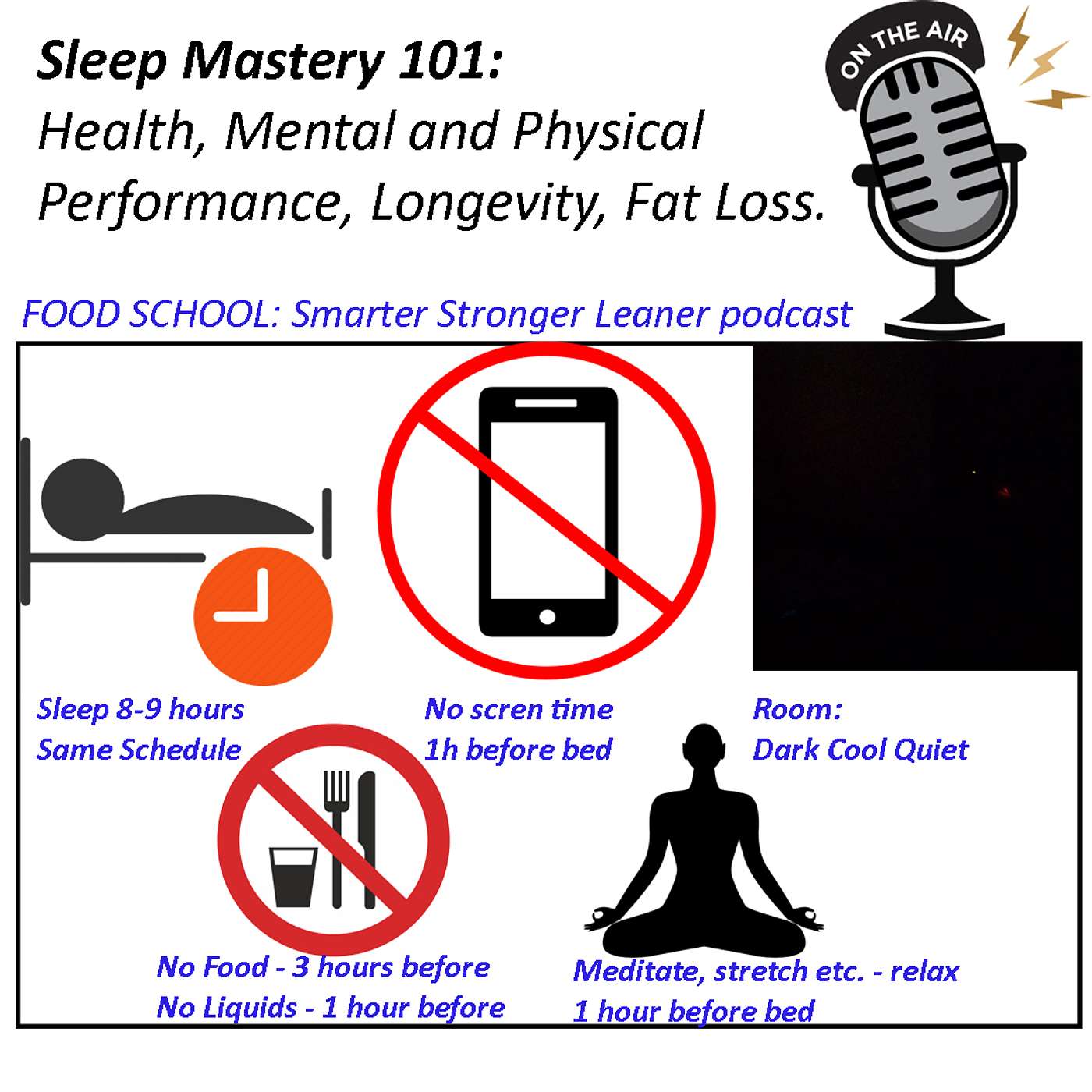 Sleep Mastery 101: Health, Mental and Physical Performance, Longevity, Fat Loss.