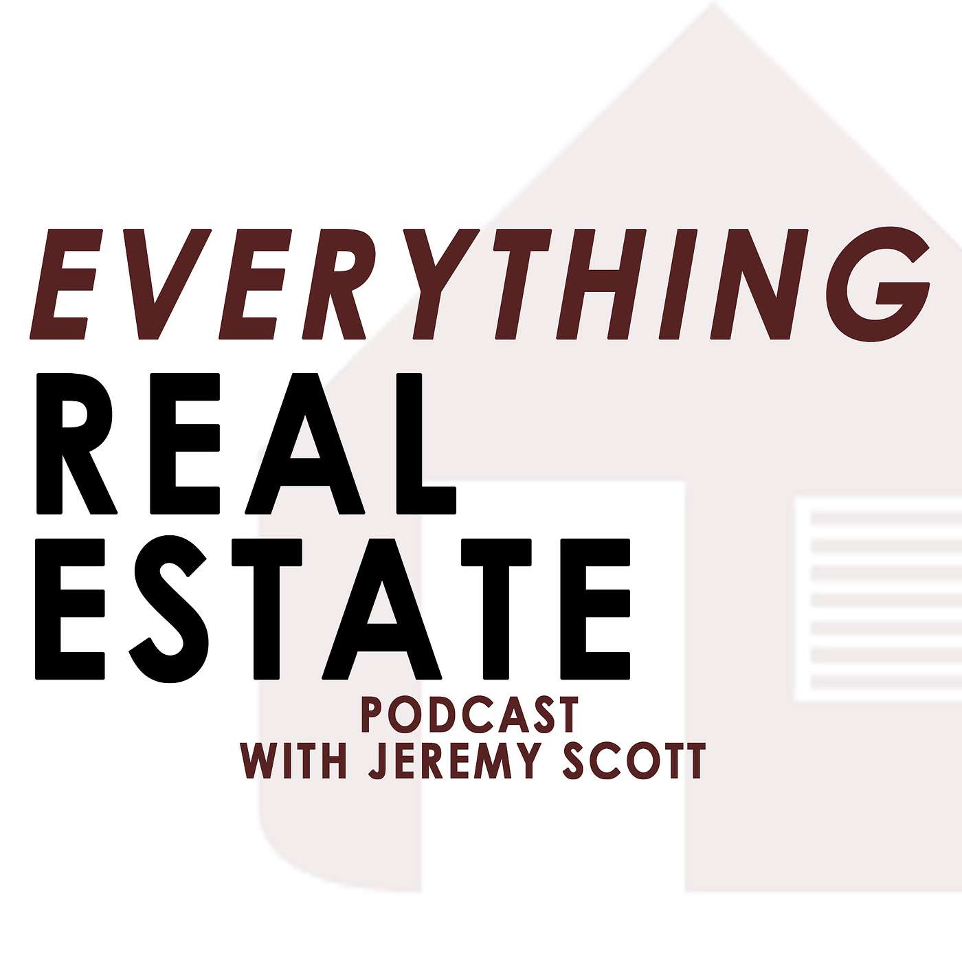 Everything Real Estate podcast artwork