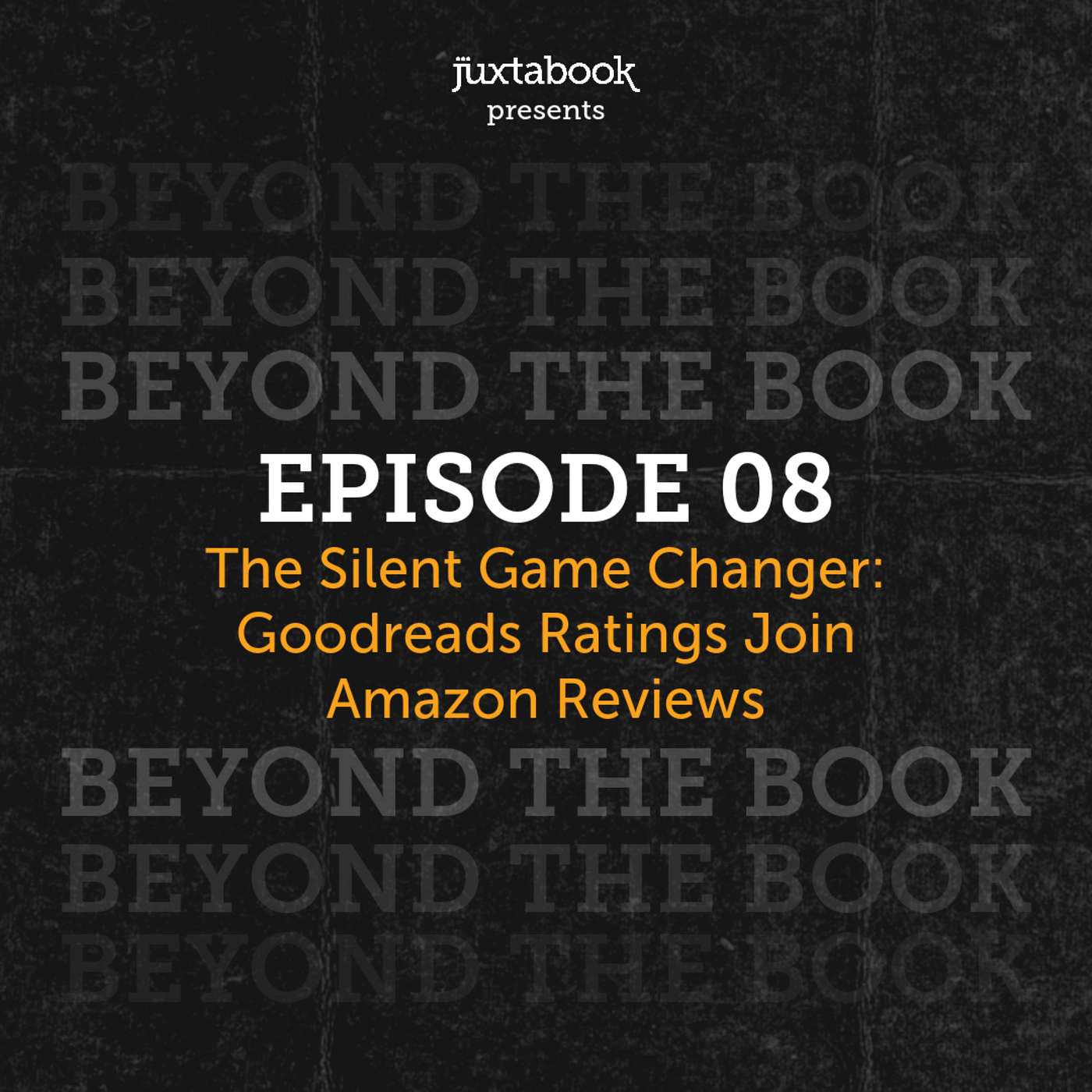 The Silent Game Changer: Goodreads Ratings Join Amazon Reviews
