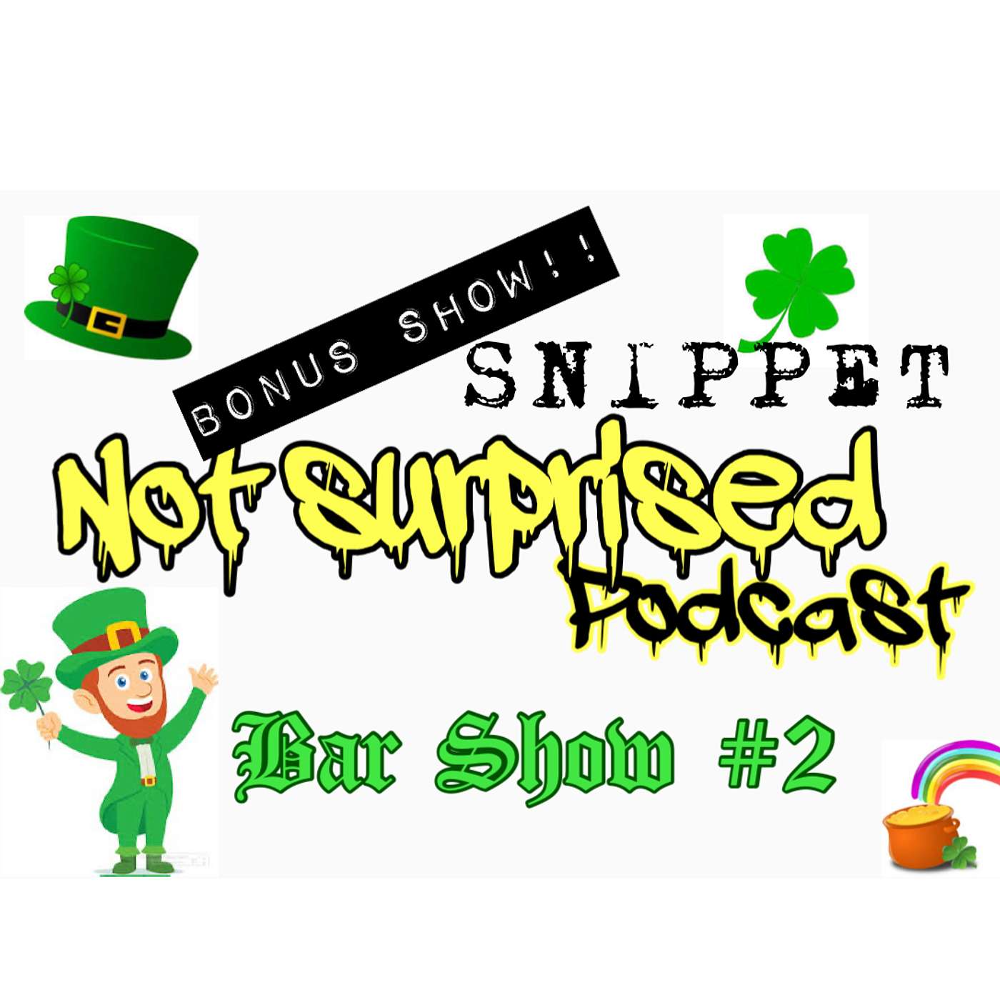 BAR SHOW #2 (SNIPPET)