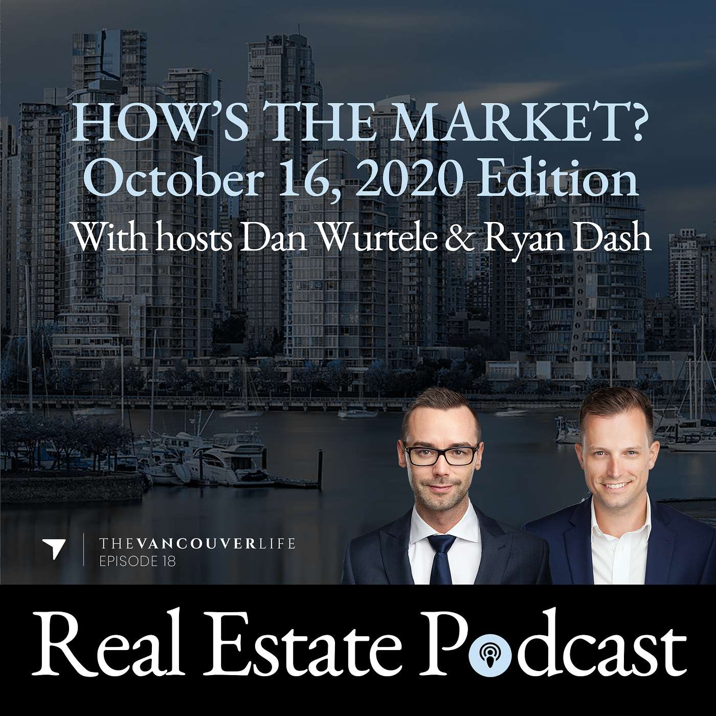 The Vancouver Life Real Estate Podcast