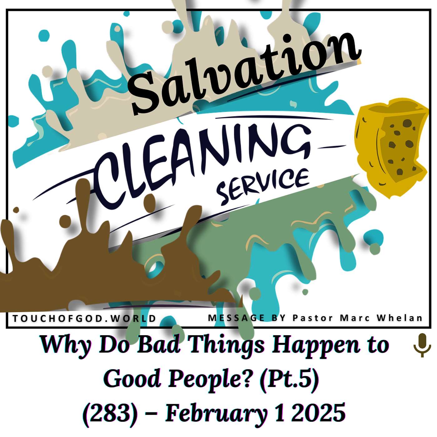 Why Do Bad Things Happen to Good People? (Pt.5) (283) – February 1 2025 episode artwork