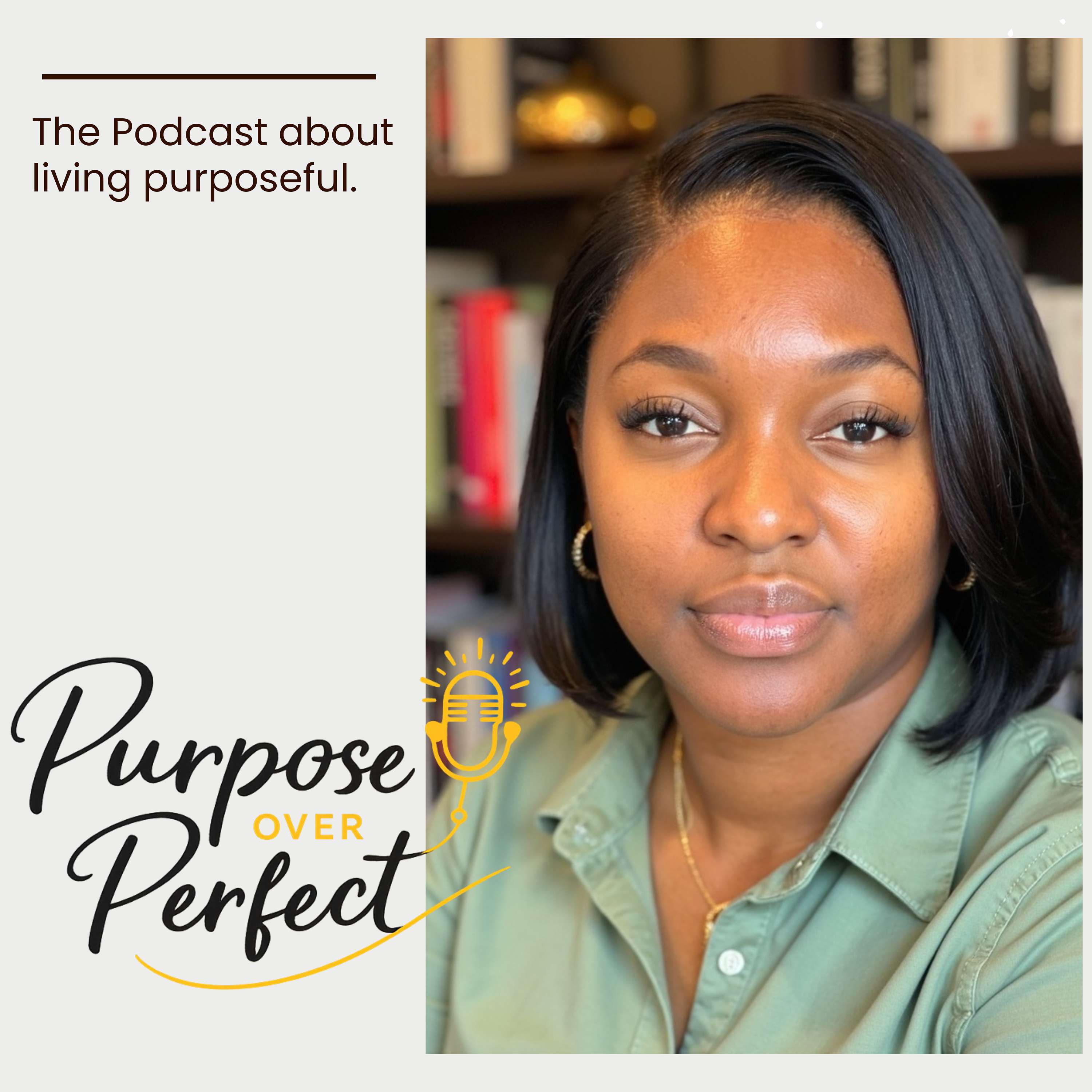 Purpose over Perfect