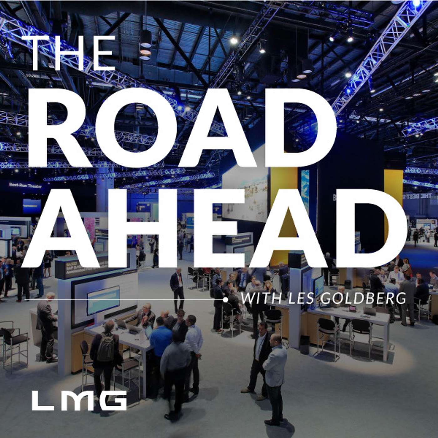 The Road Ahead