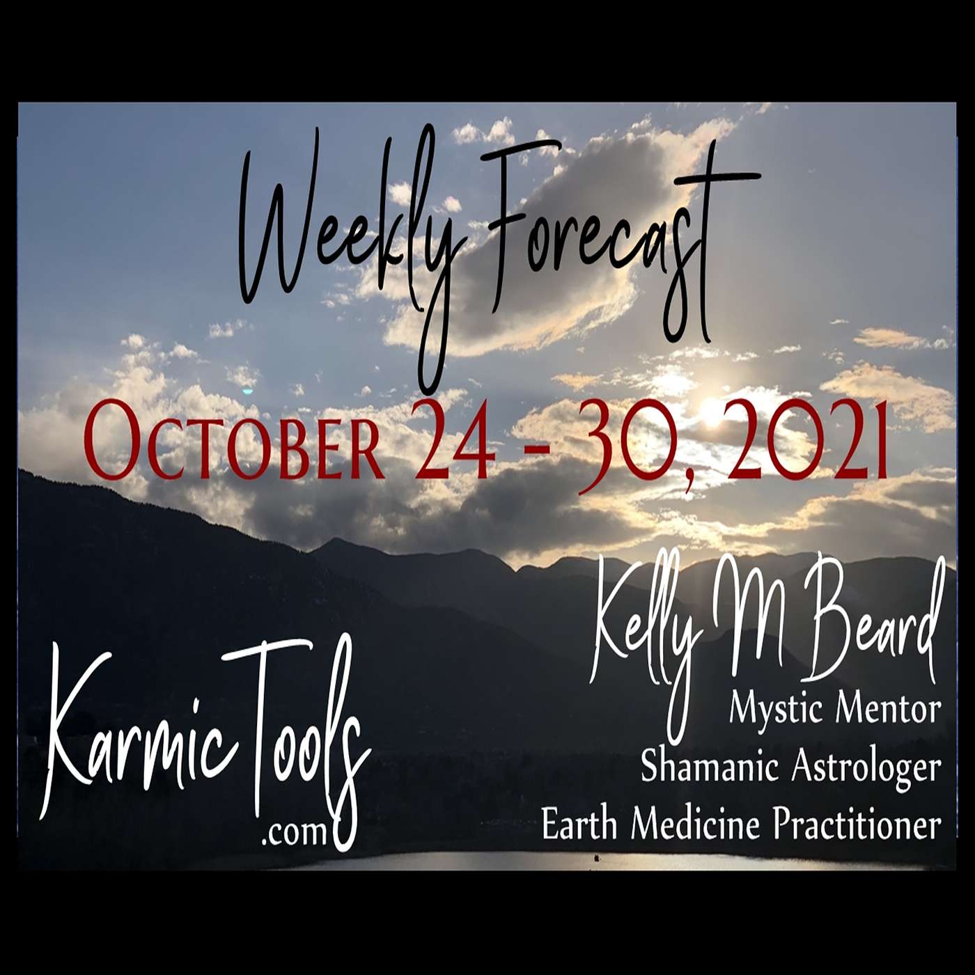 Oct 24 - 30, 2021 KarmicTools Weekly Forecast