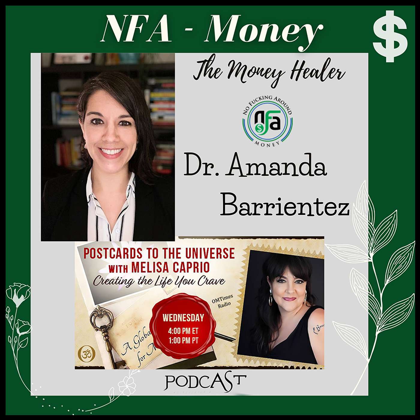 NFA - No F'in Around Money with Dr. Amanda Barrientez