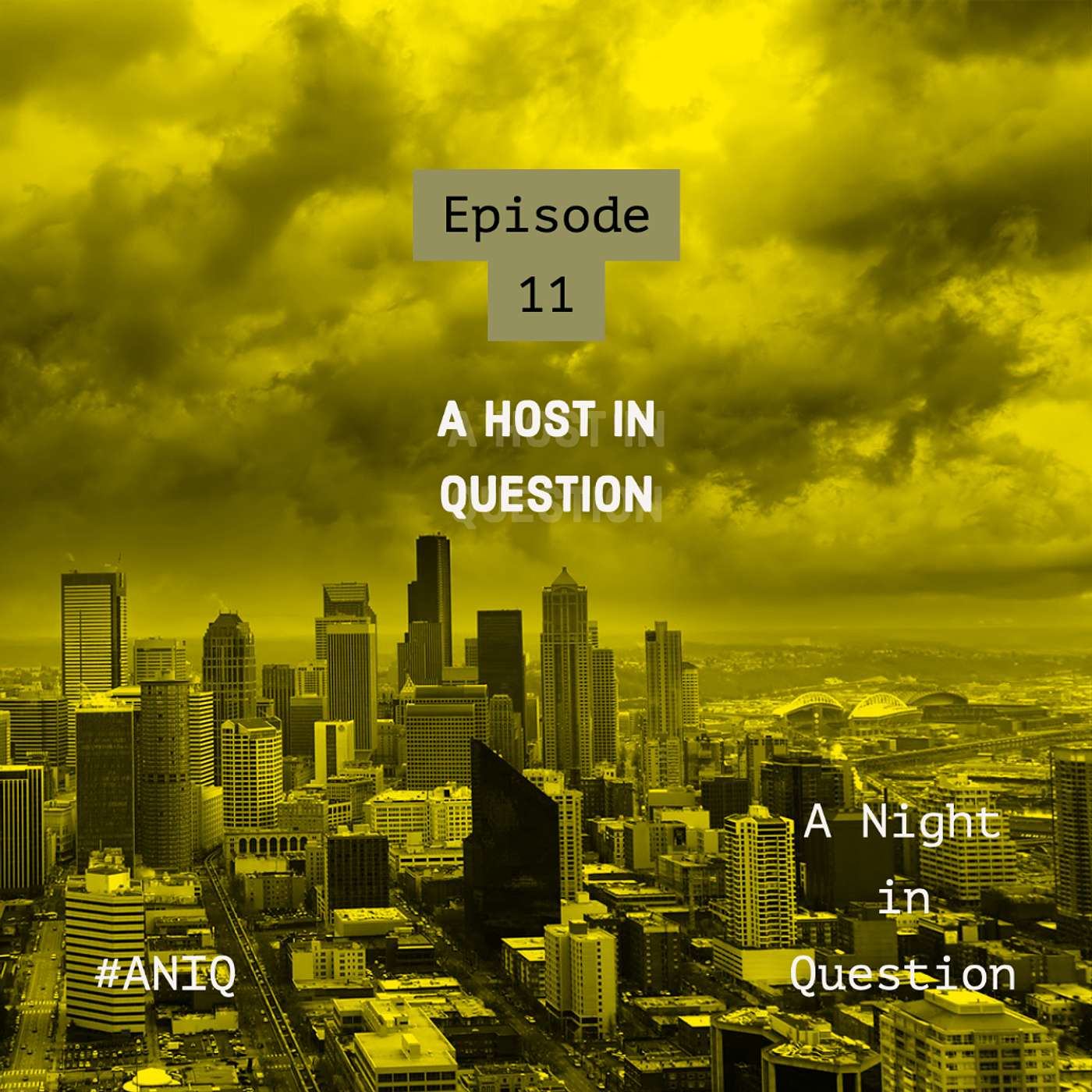 Episode 11: A Host in Question