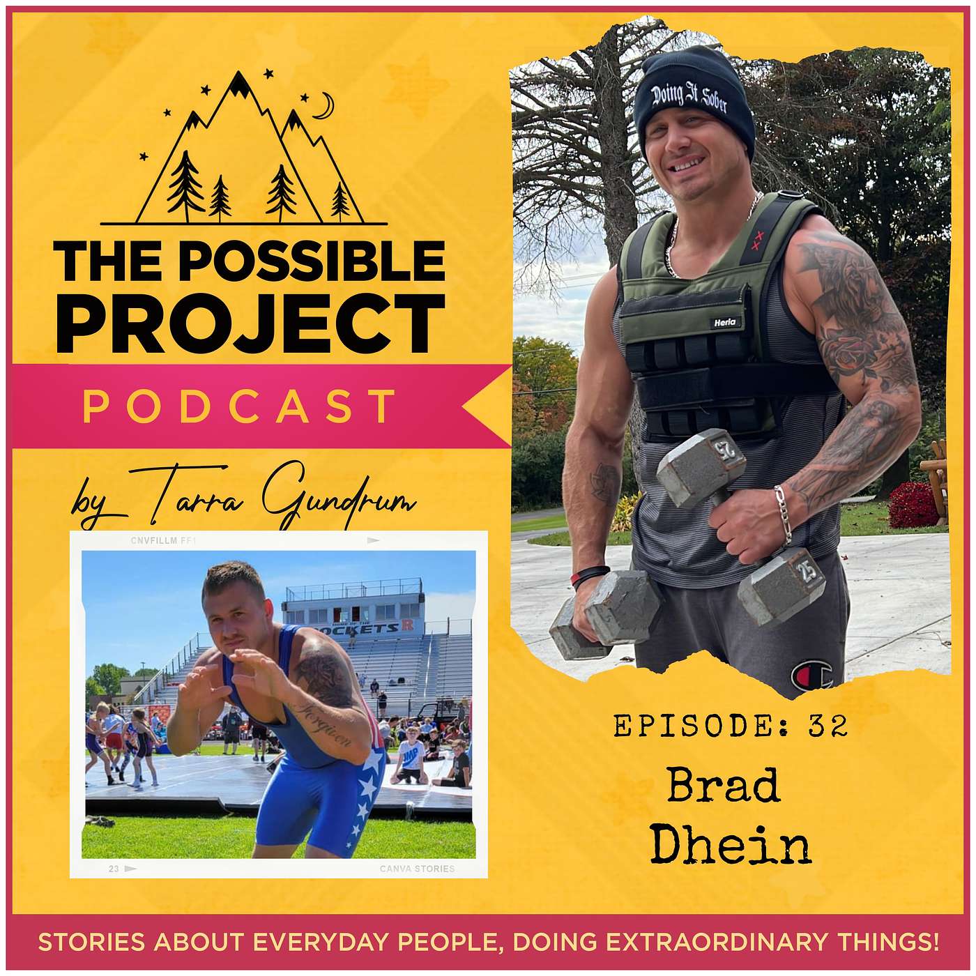 EP 32: Brad Dhein - Founder of First Step Fitness
