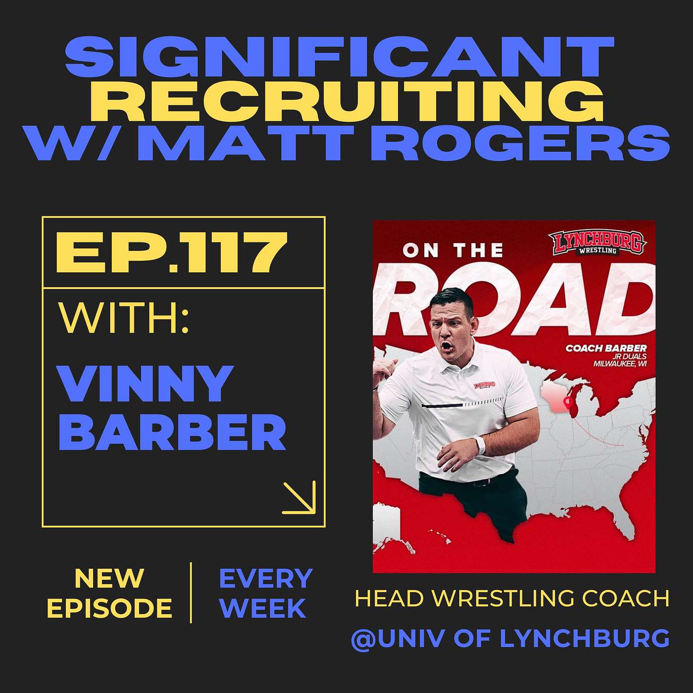 Episode #117:  Vinny Barber on Recruiting Episode #117:  Vinny Barber on Recruiting