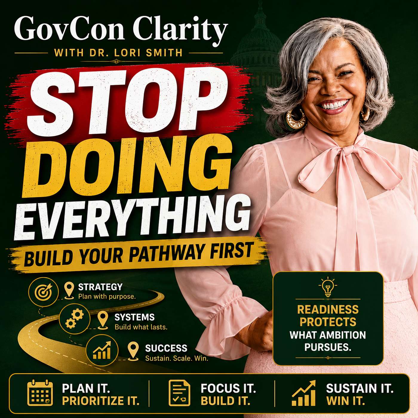 Build Your Readiness Pathway Before Pursuing Government Contracts | Dr. Lori Smith episode artwork