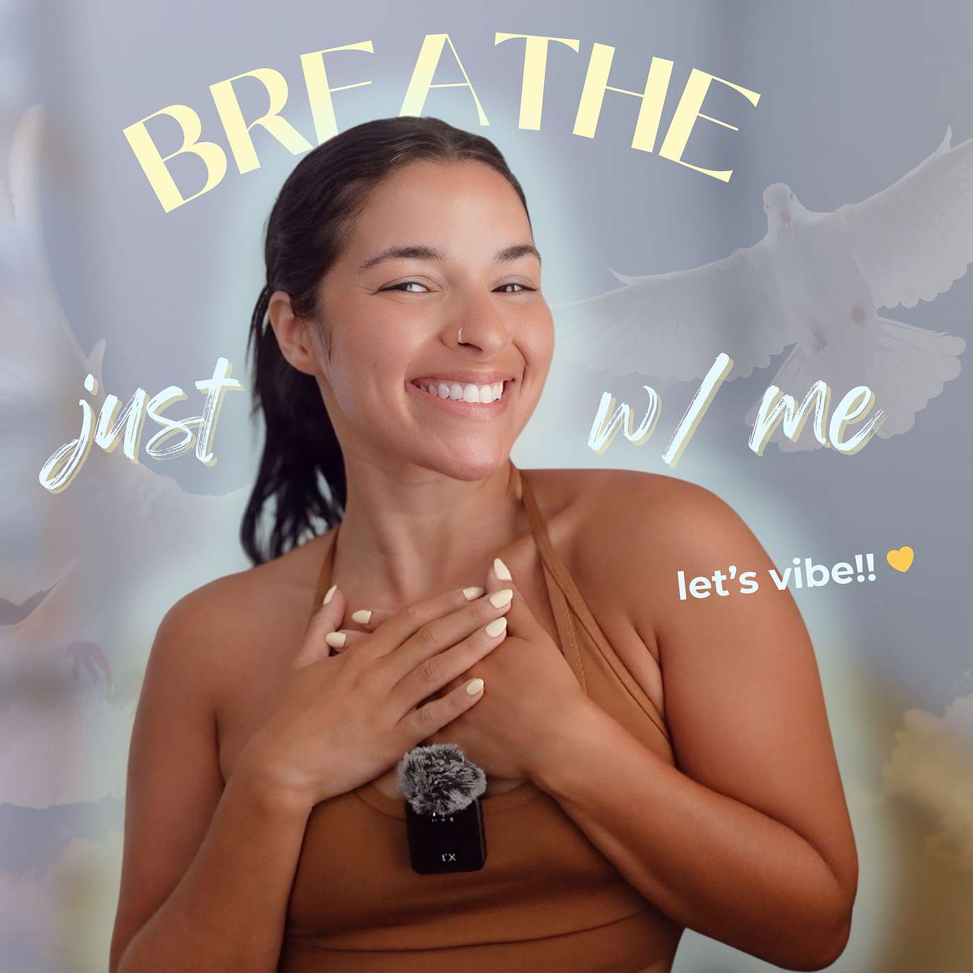 85. 4-Minute Breathwork: Just Breathe & Vibe with Me 💛