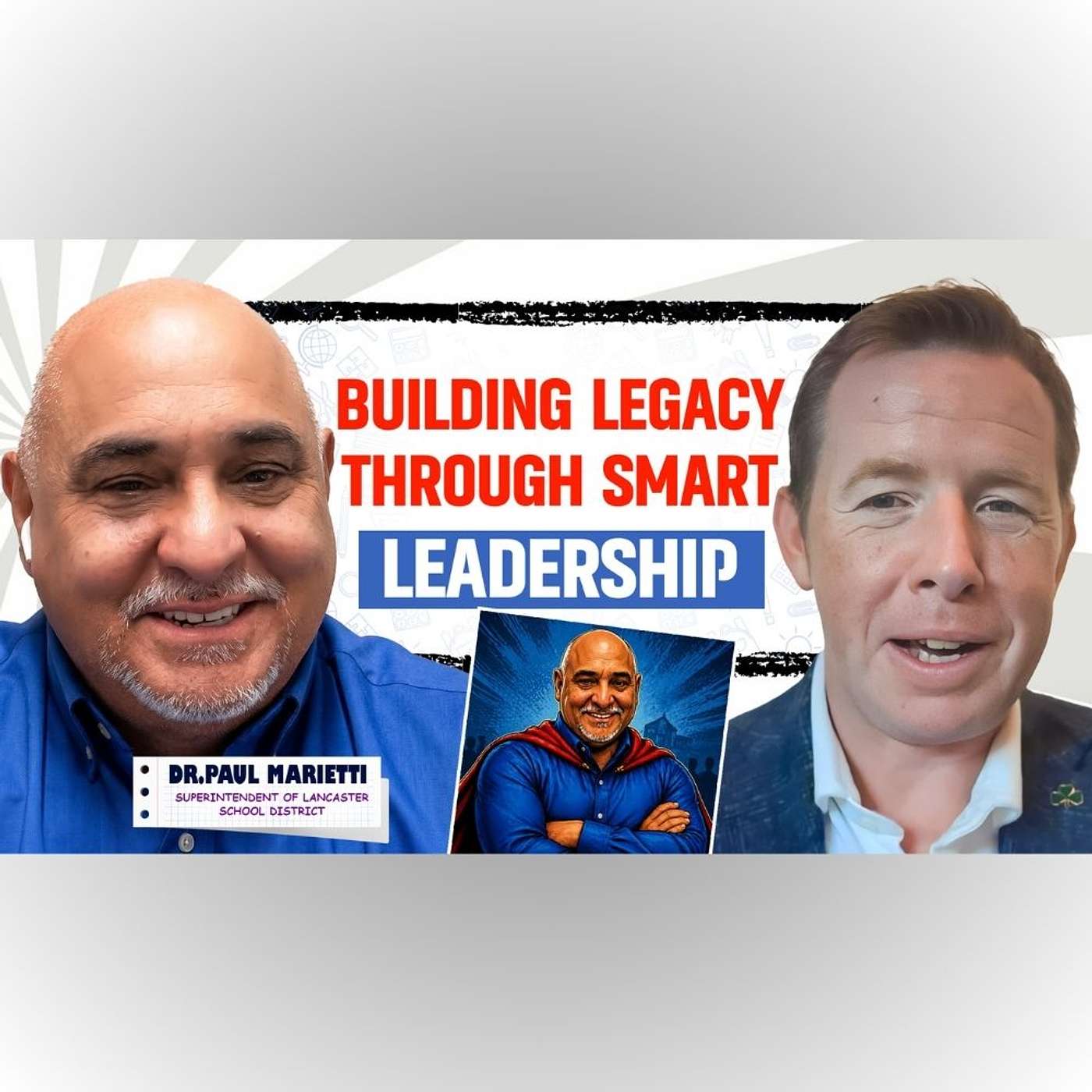 Dr. Paul Marietti: Lancaster School District episode artwork