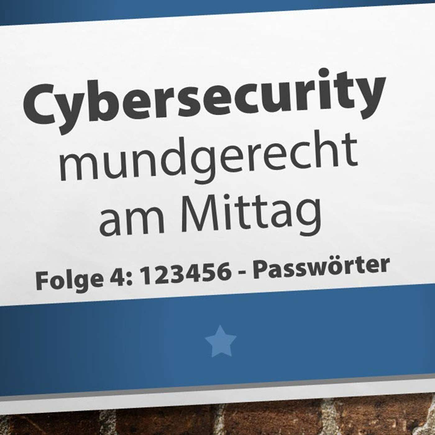 Mahlzeit! | Episode 04 | 123456 - Passwörter episode artwork