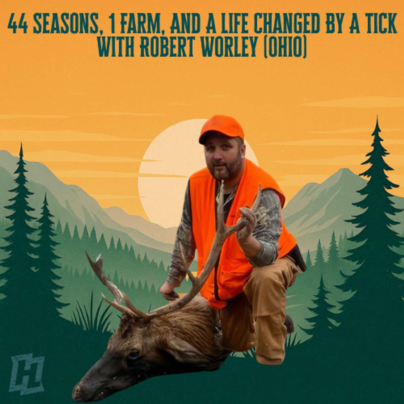 44 Seasons, 1 Farm, And A Life Changed By A Tick With Robert Worley (Ohio)