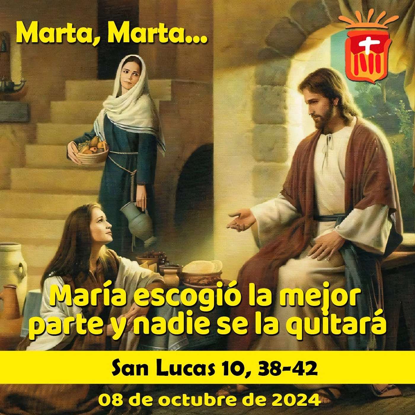 2024-10-08: San Lucas 10, 38-42: Martes XXVII Ordinario.
