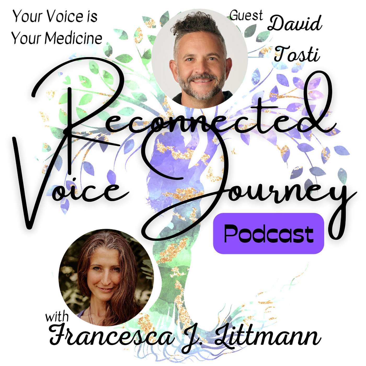 Reconnected Voice Journey Podcast