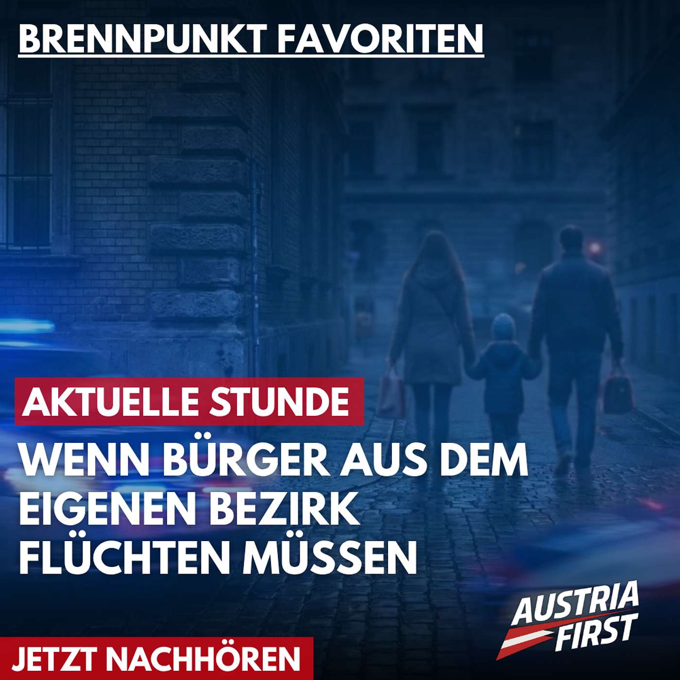 Brennpunkt Favoriten: Wenn Bürger aus ihrem eigenen Bezirk flüchten müssen episode artwork