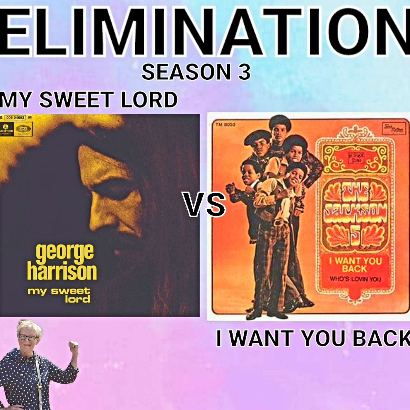 S3 - Rd2 - My Sweet Lord Vs I Want You Back