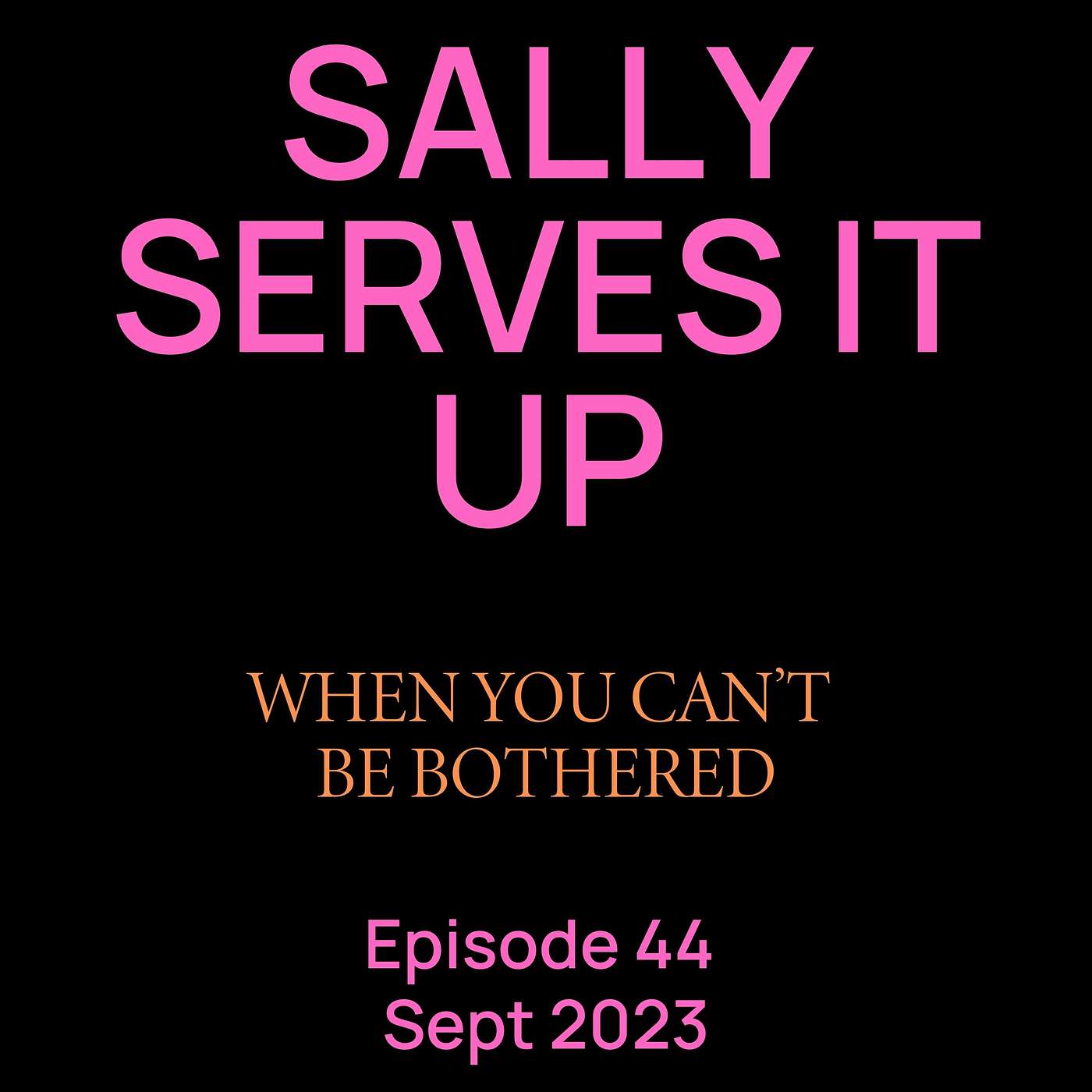 Sally Serves It Up
