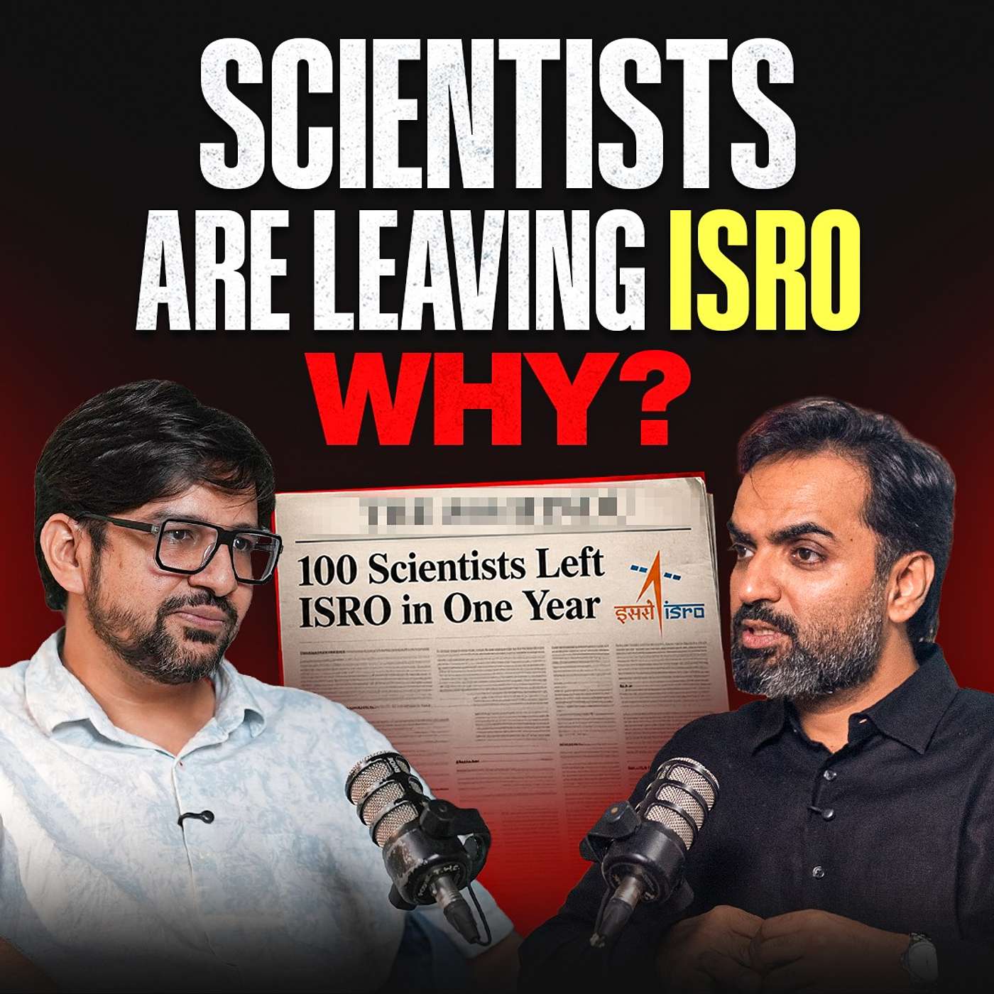 Scientists Are Leaving ISRO - Why? 100 Scientists Resigned in One Year | Ex-ISRO Scientist Reveals episode artwork