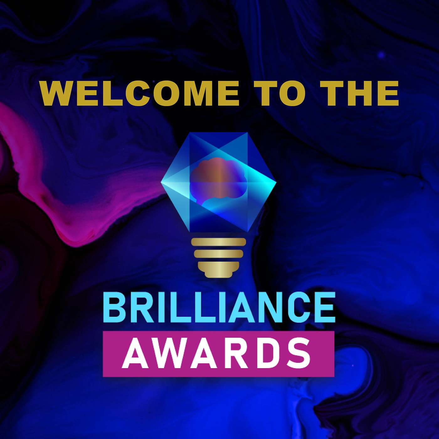 Welcome to the Podcast of the Official Brilliance Awards episode artwork