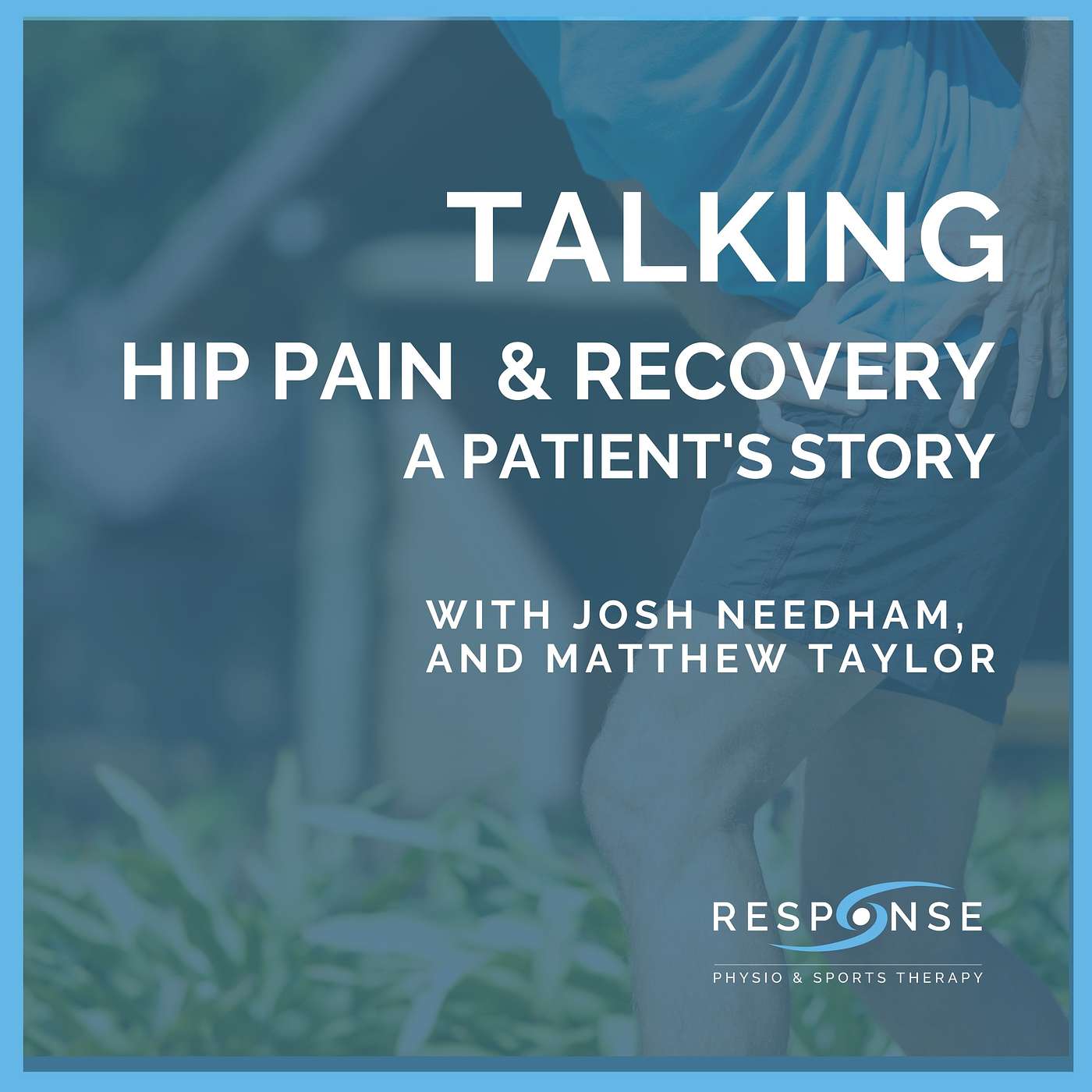 Living with Hip Pain - A Patient's Story episode artwork