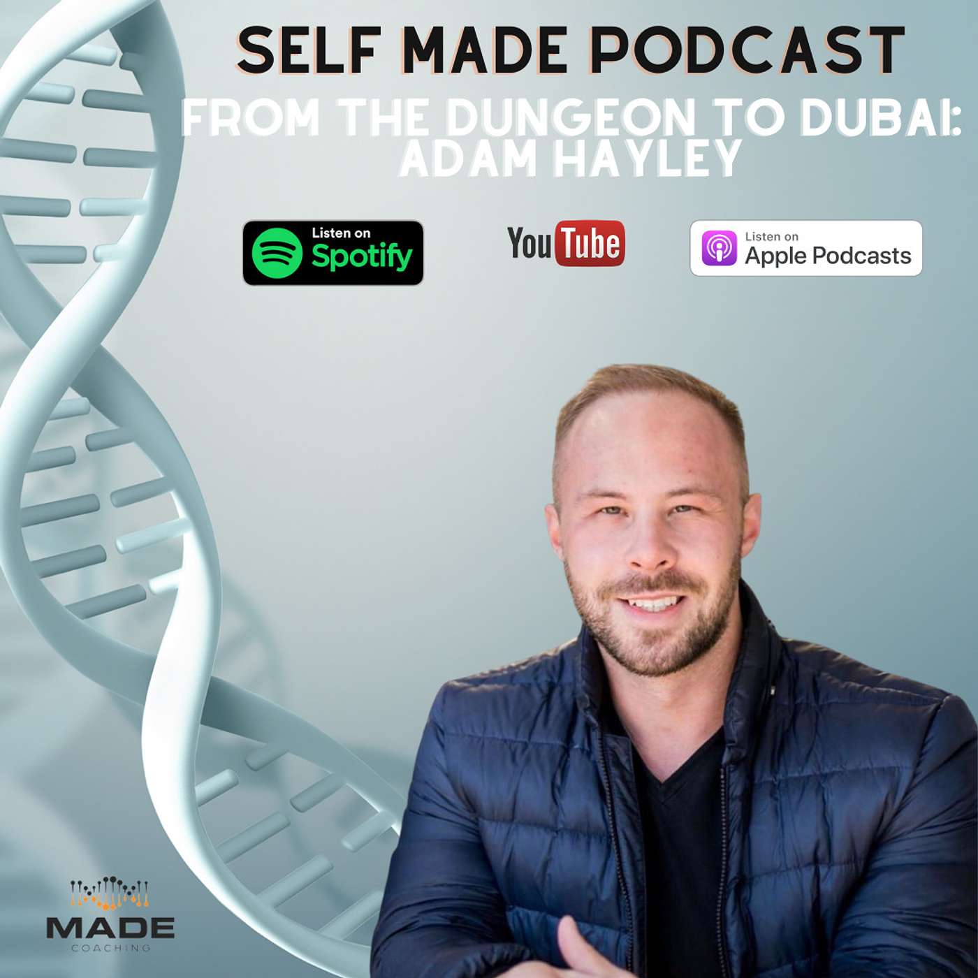 The Self Made Podcast