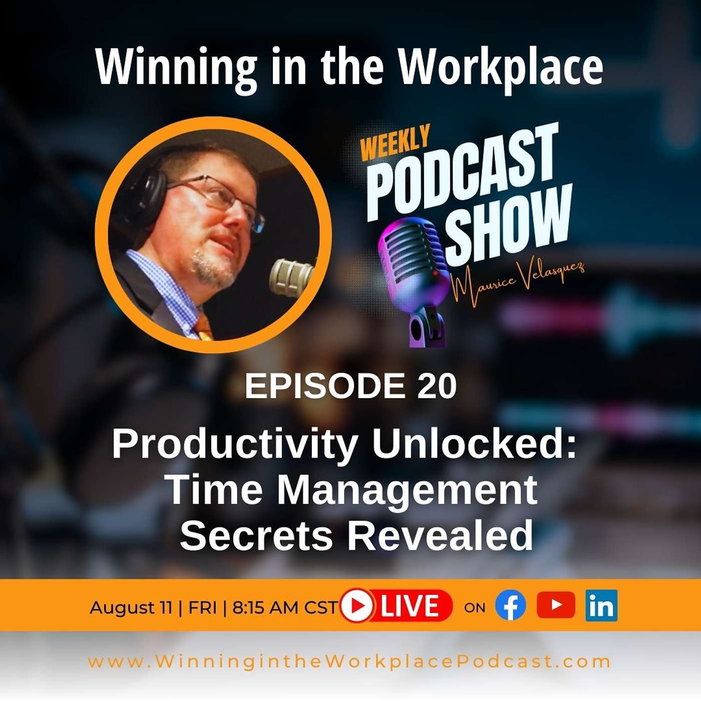 Episode 20: Productivity Unlocked: Time Management Secrets Revealed Episode 20: Productivity Unlocked: Time Management Secrets Revealed