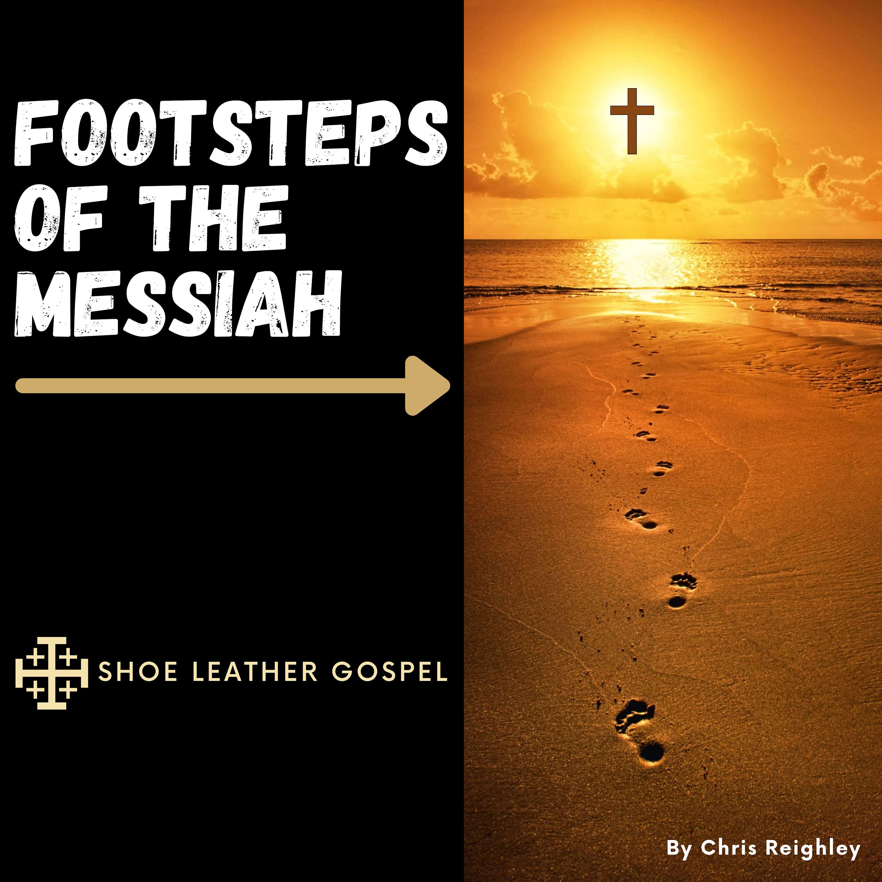 Footsteps of the Messiah